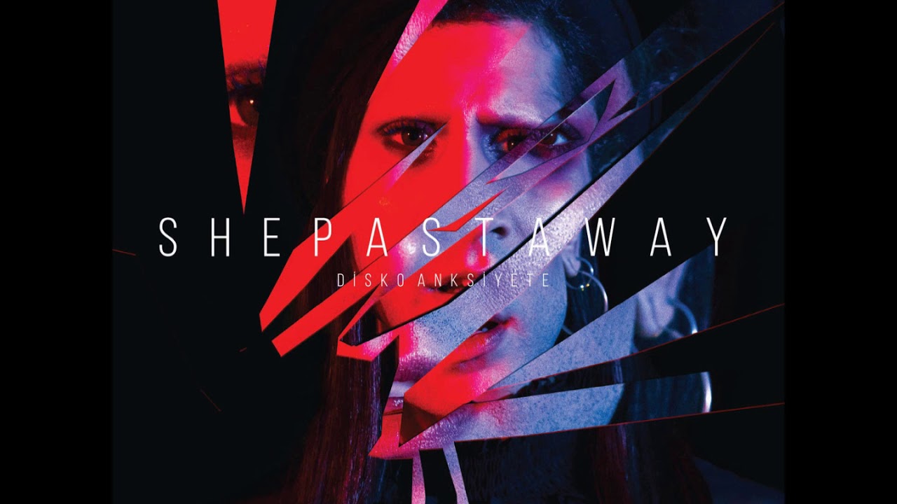 She Past Away - Disko Anksiyete 