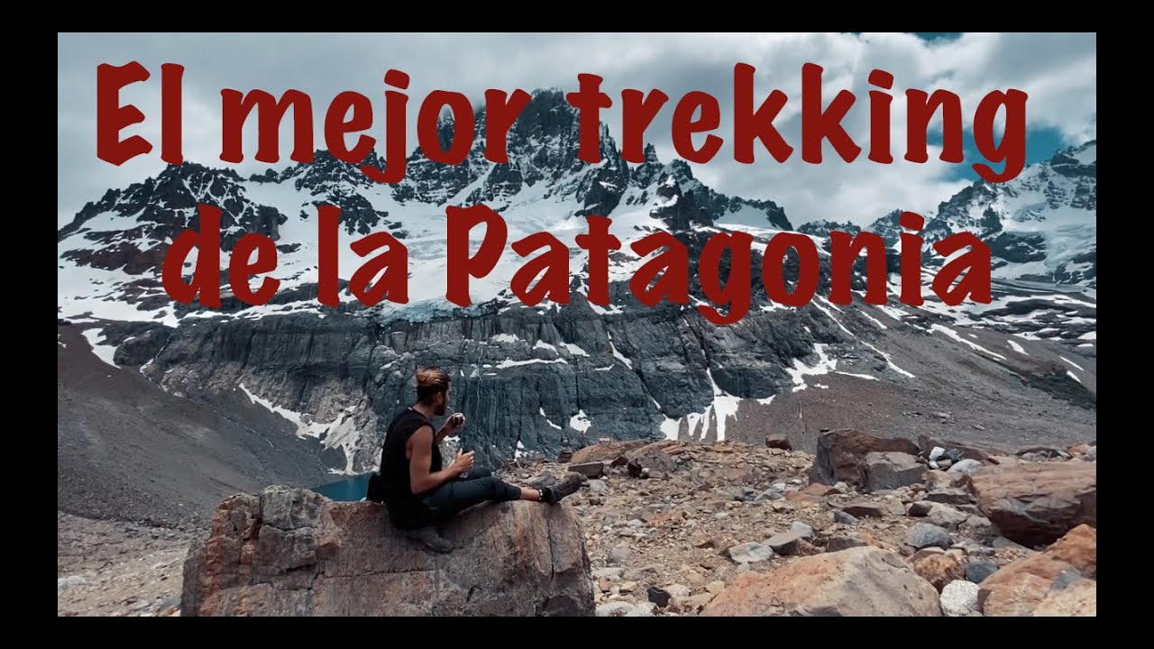 El mejor Trekking en Villa Cerro Castillo - MPALP 11 - Fede Farrell