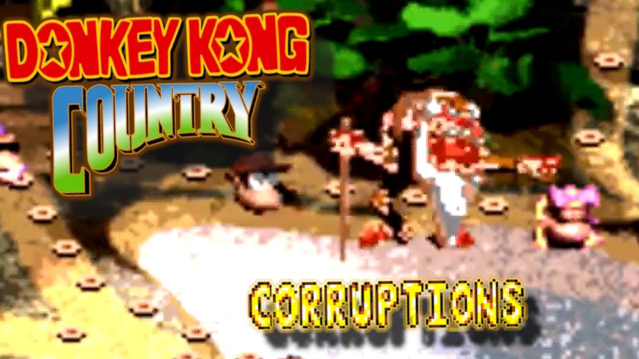 CORRUPTION [#3]: Donkey Kong Country