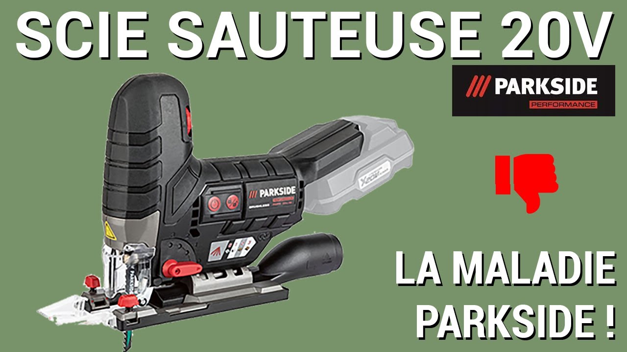 Test Scie sauteuse 20v PSSPA 20-Li C3 Parkside Performance (avis)