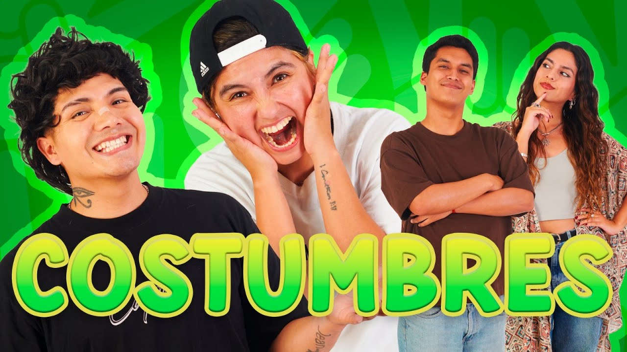 ¿CUÁLES SON NUESTRAS COSTUMBRES? - 2PA2