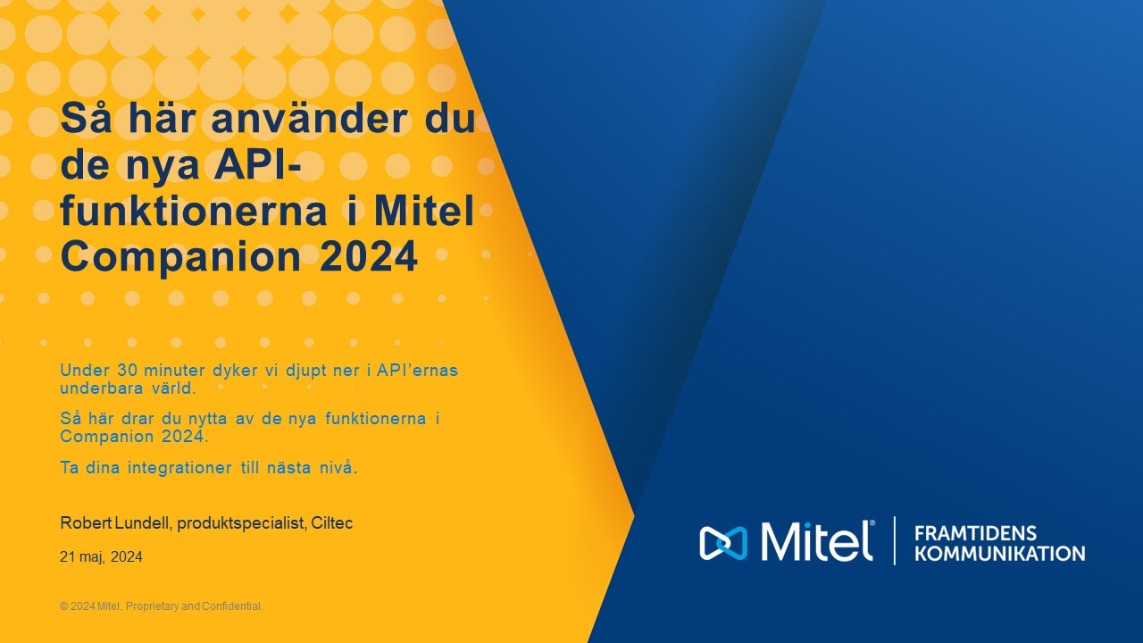 Så här använder du de nya API-funktionerna i Mitel Companion 2024