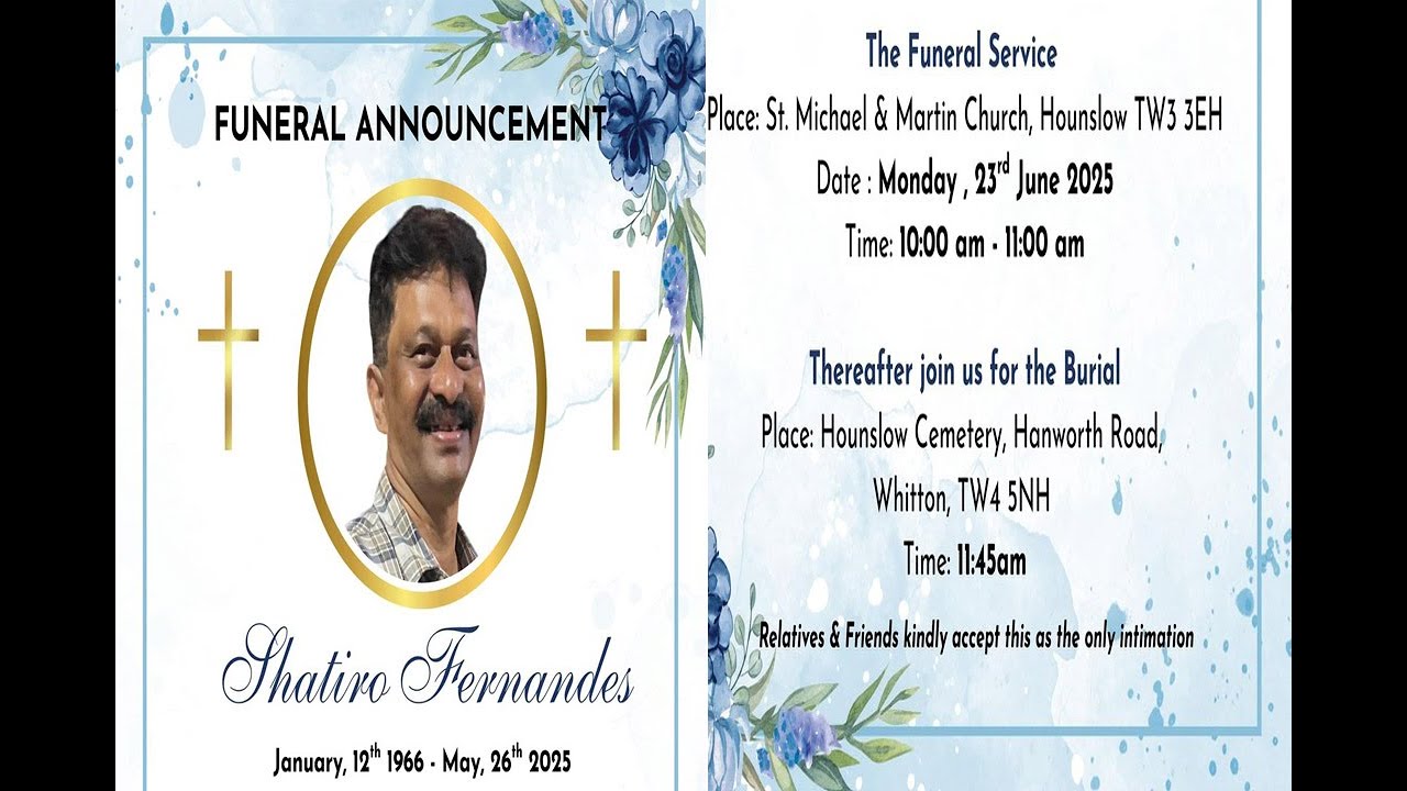 Funeral of Shatiro Fernandes | 10.00am 23-06-25 | St. Micheal & St. Martin Church, Hounslow, UK