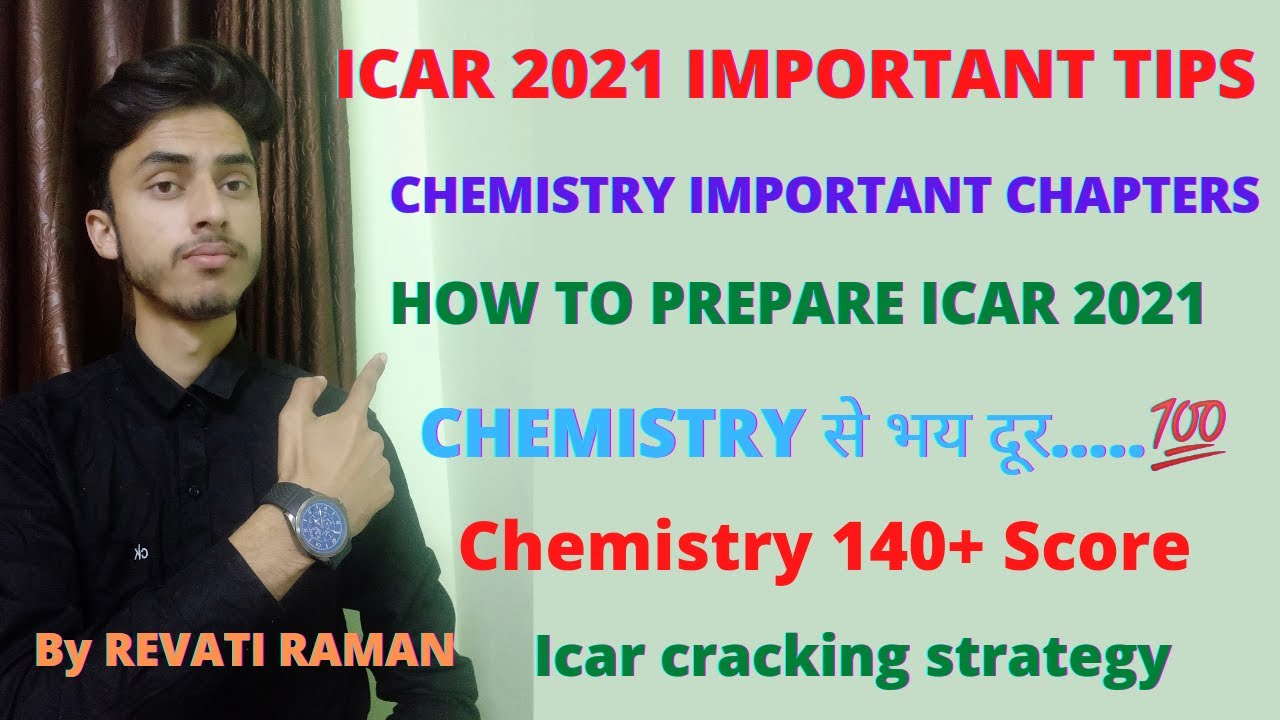 Icar entrance exam chemistry important chapters / important Preparation tips for icar 2021/icar-ug