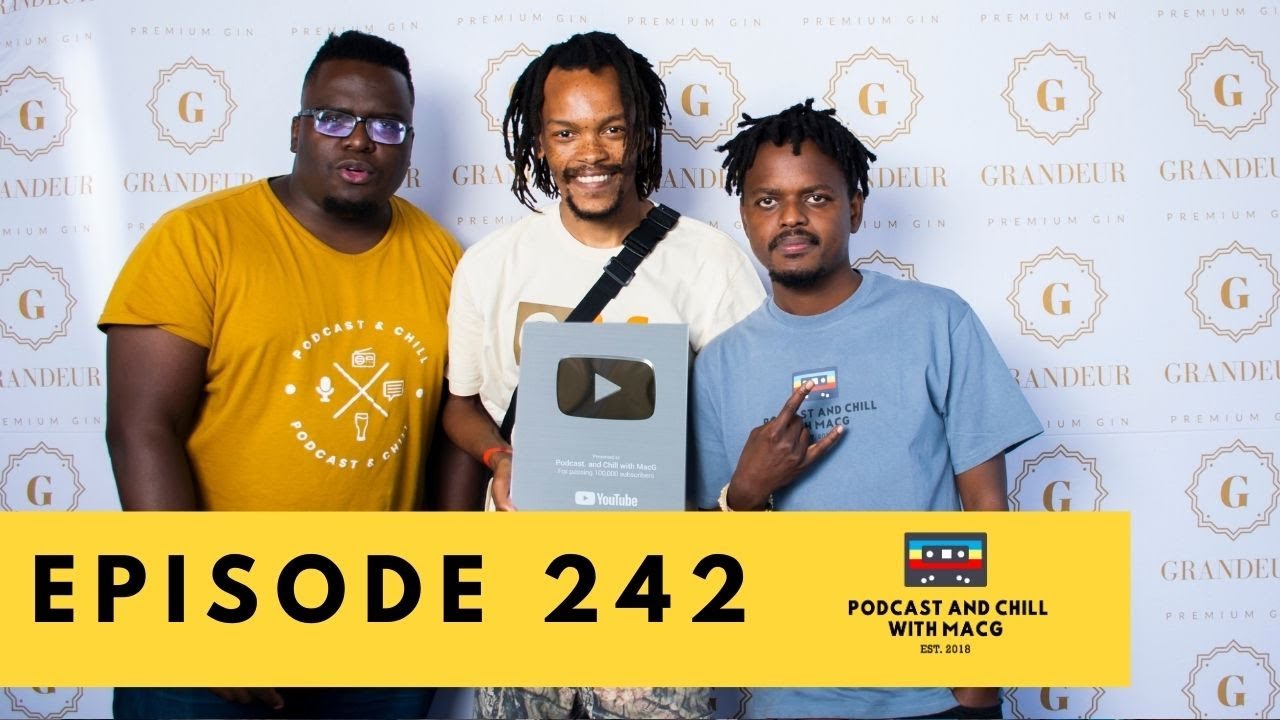 IEpisode 242| 100K Plaque | Nota in a holding cell | Emtee | Black Coffee | AKA