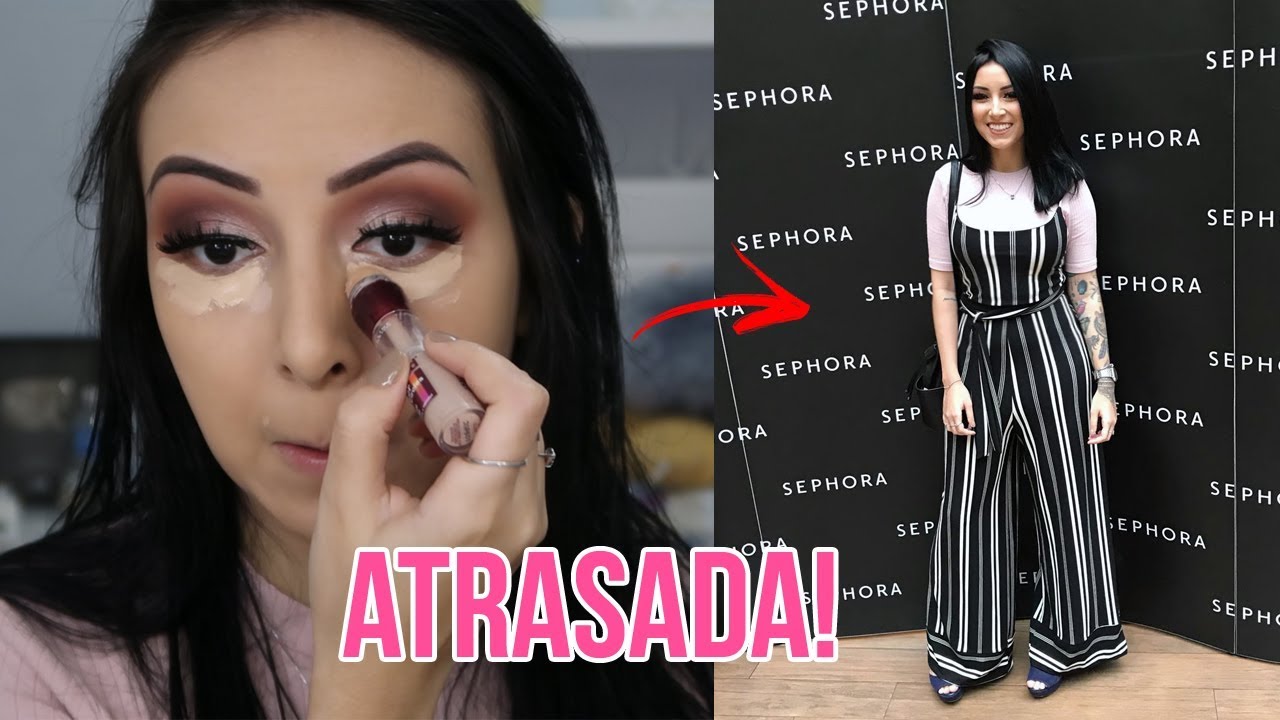 SE ARRUME COMIGO: ATRASADA PRO EVENTO!