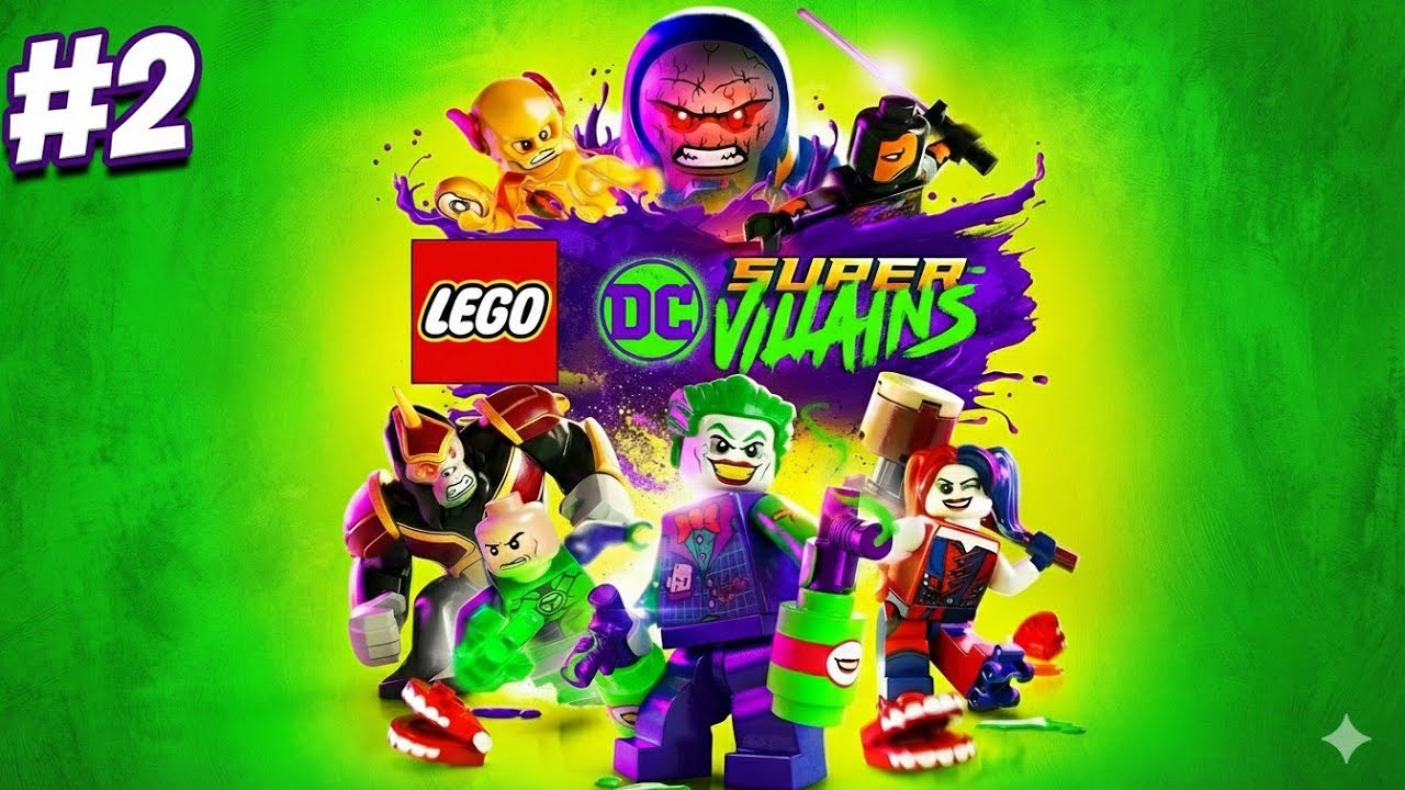 Lego DC Super-Villains // #2