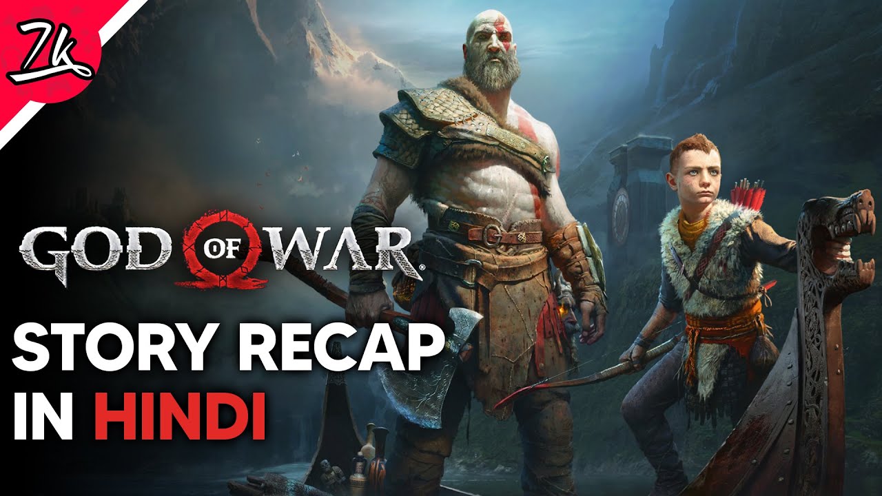 God of War 2018 Story Recap in Hindi (Before you play GOW Ragnarok)