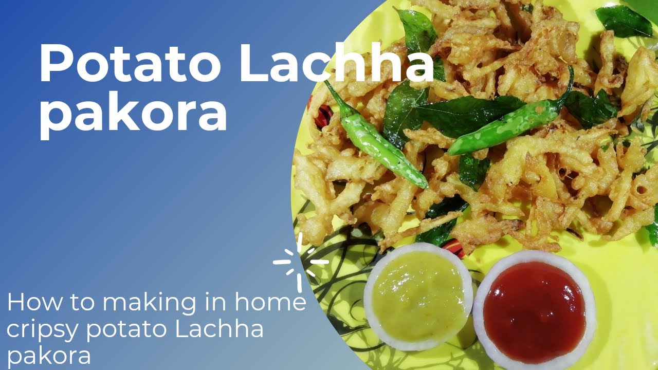 Alu pakudi | crispy style alu lachha pokada