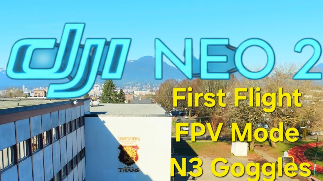 Guess The Movies Made In Templeton Secondary School - First Flight Experience - DJI Neo 2