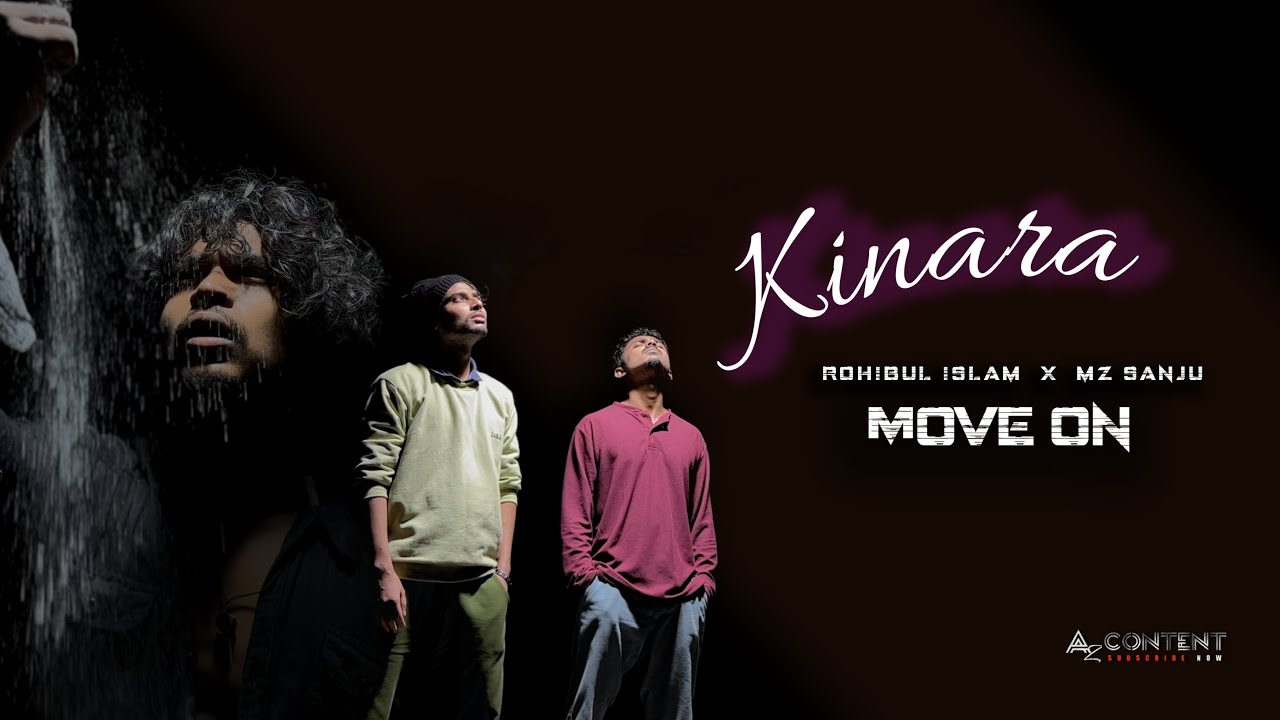 Kinara || Official Music Video || Move On || Az  Content #banglamusicvideo