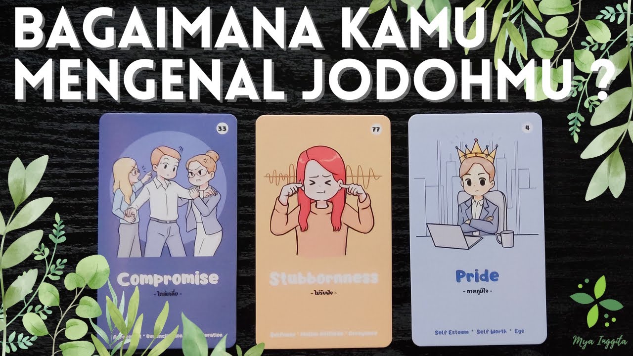 BAGAIMANA KAMU MENGENALI JODOHMU ? | PILIH KARTU TAROT
