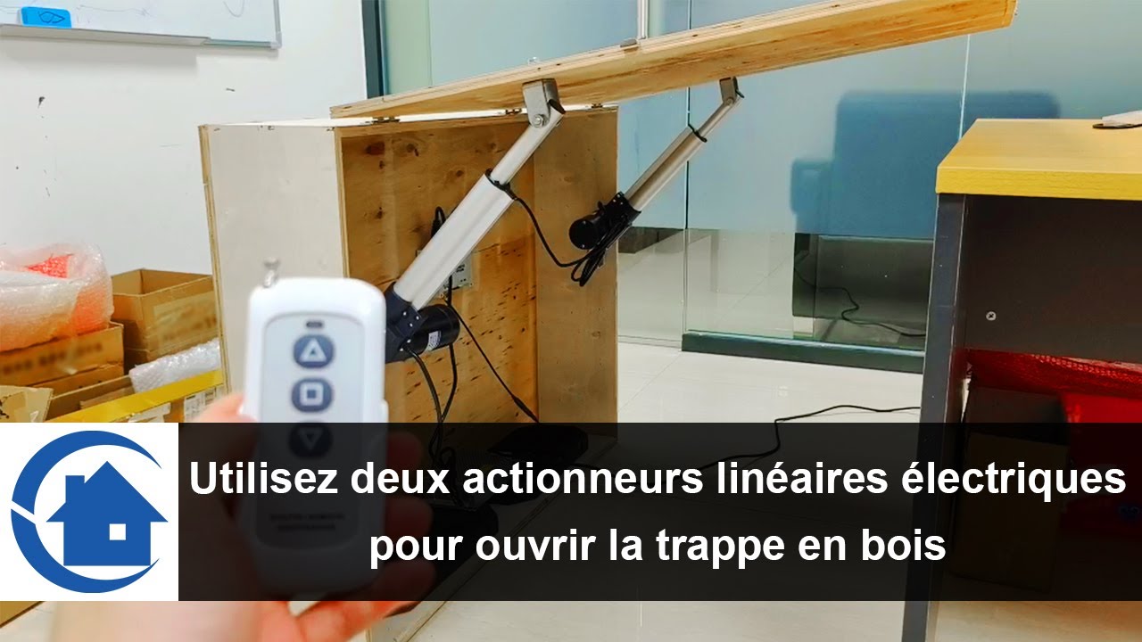 Utilisez deux actionneurs linéaires électriques pour ouvrir la trappe en bois