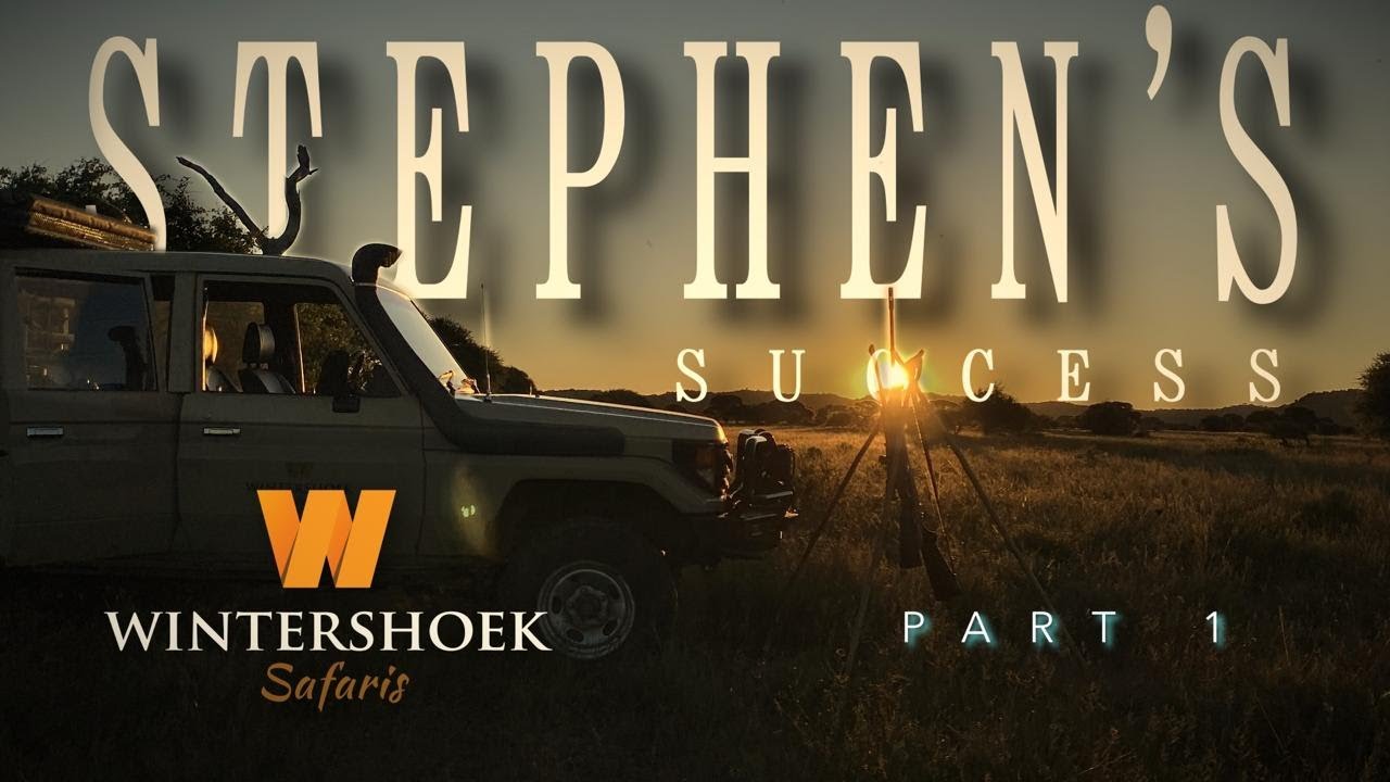 Part 1 | Stephen&rsquo;s South African Hunting Adventure | Wintershoek Safaris