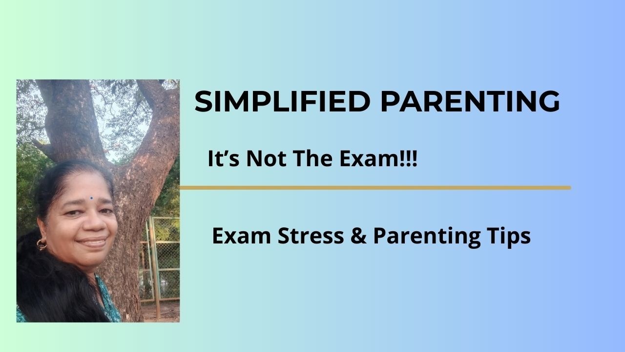 Are We Transferring Our Anxiety to Our Children? | Exam Stress & Parenting