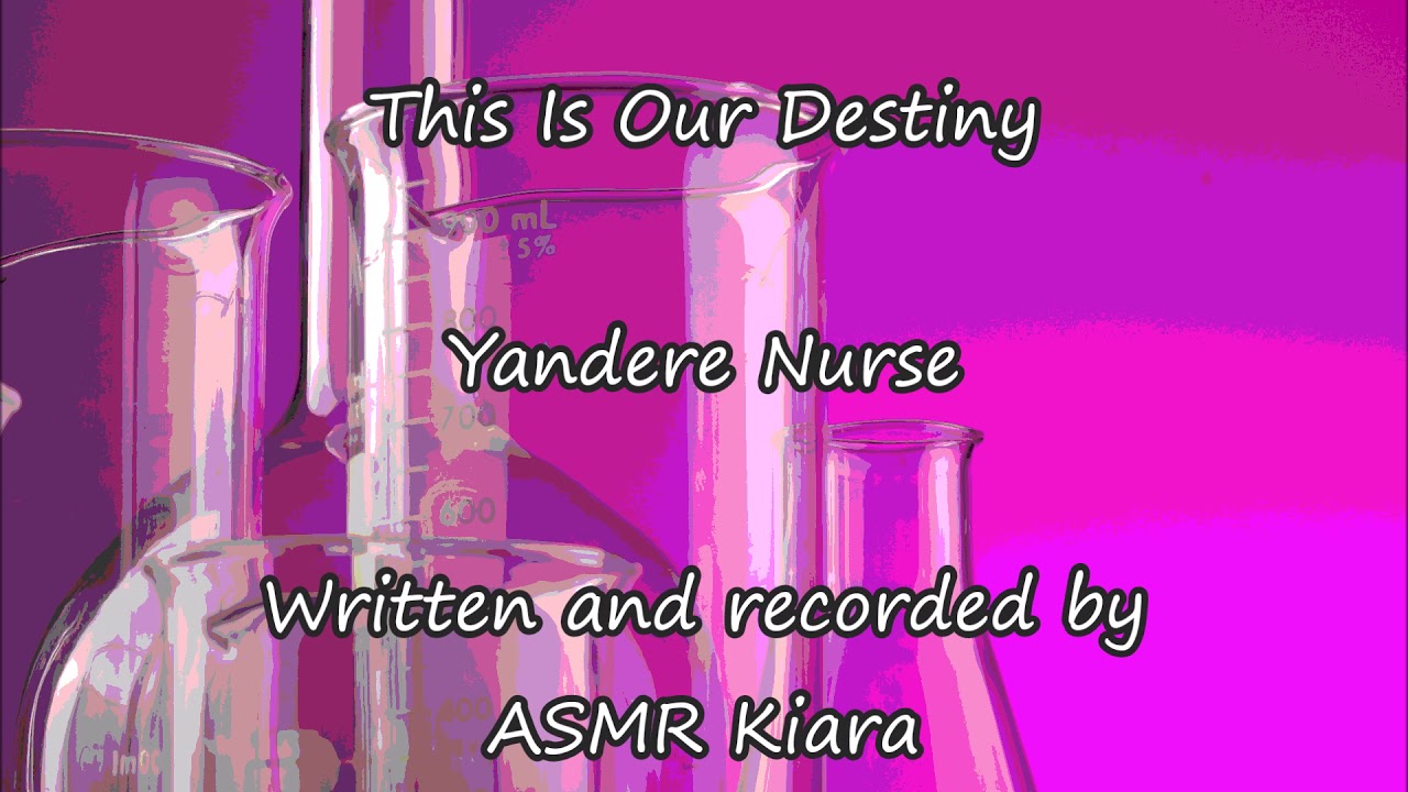 ASMR - This Is Our Destiny | Yandere Nurse
