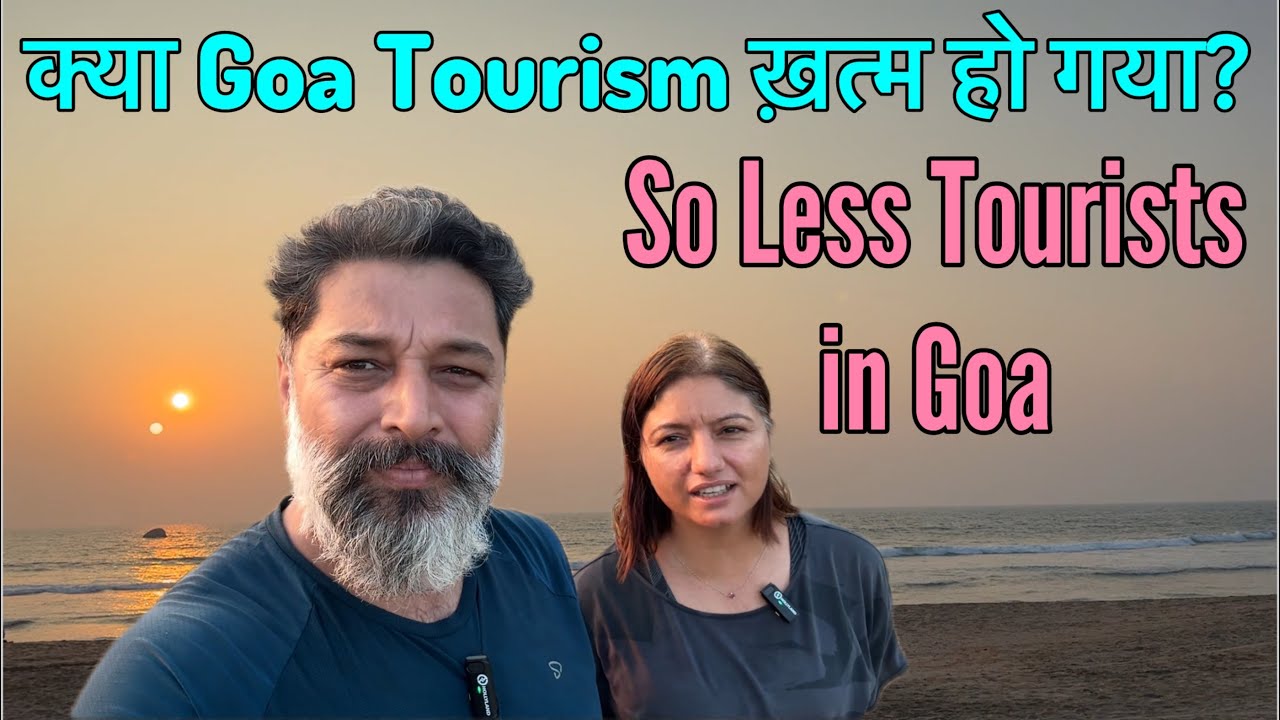 Is Goa Tourism coming to an end? Why are so few tourists coming to Goa? || Harry Dhillon