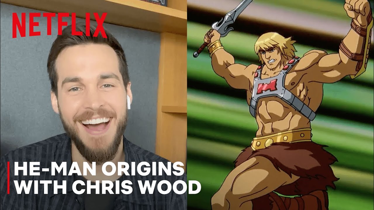 Chris Wood Explains the Origins of He-Man | Masters of the Universe: Revelation | Netflix Geeked
