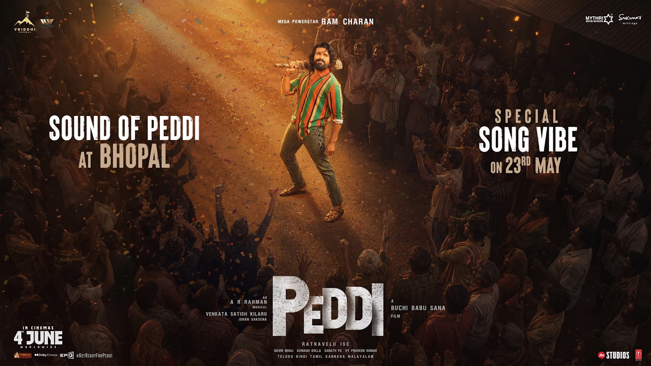 #SoundOfPeddi will echo in BHOPAL from May 23rd💥💥 | Peddi | Ram Charan | Buchi Babu Sana | AR Rahman