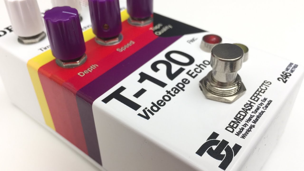 Demedash Effects - T120 Videotape Echo