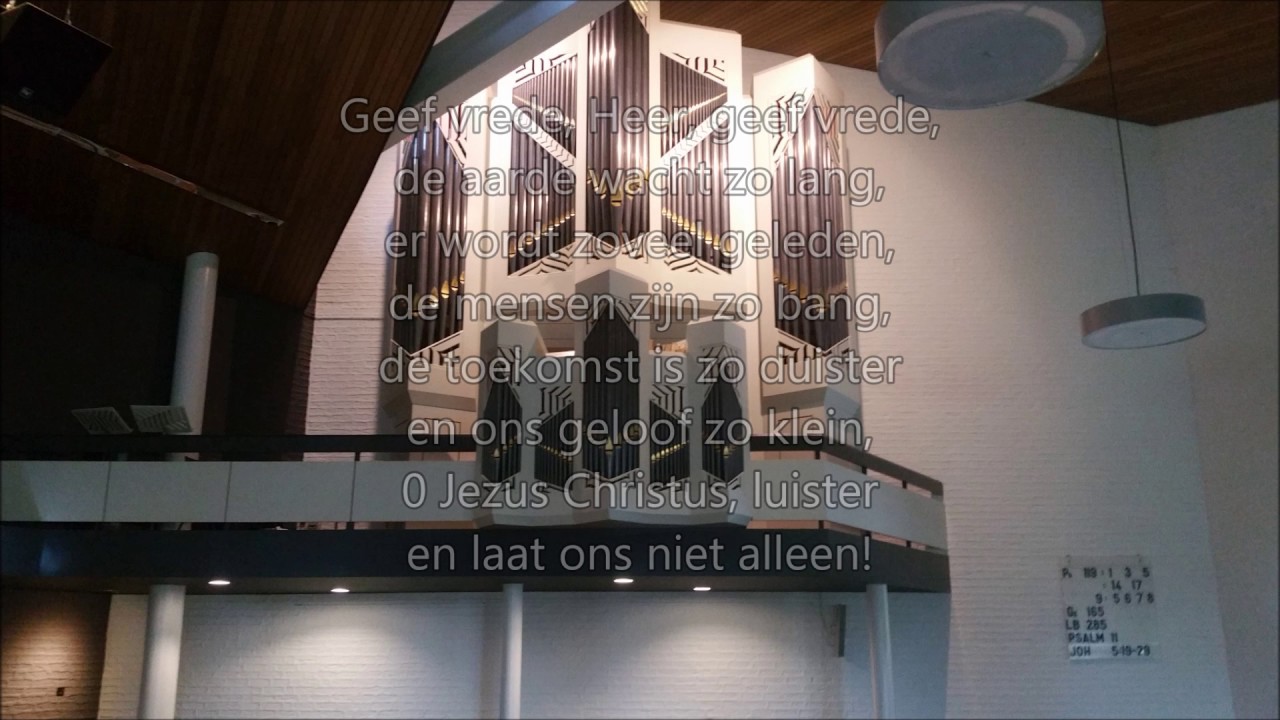 Lied 1010 / Gezang 285, Geef vrede, Heer, geef vrede (samenzang)
