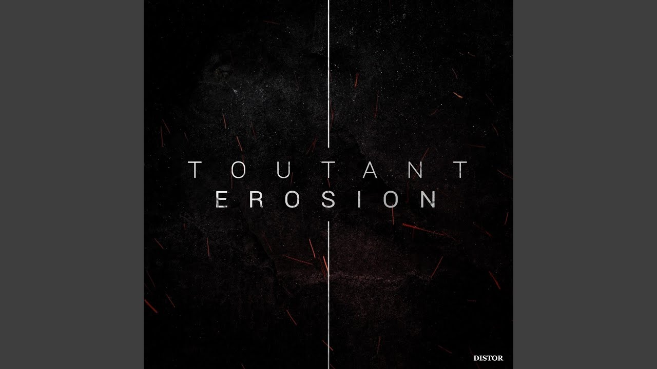 Erosion
