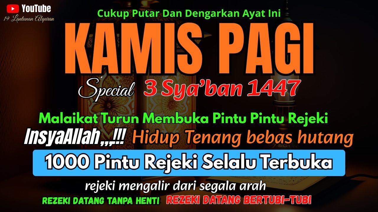 BACA INI DI KAMIS PAGI ‼️ 1000 Pintu Rezeki Terbuka Seketika
