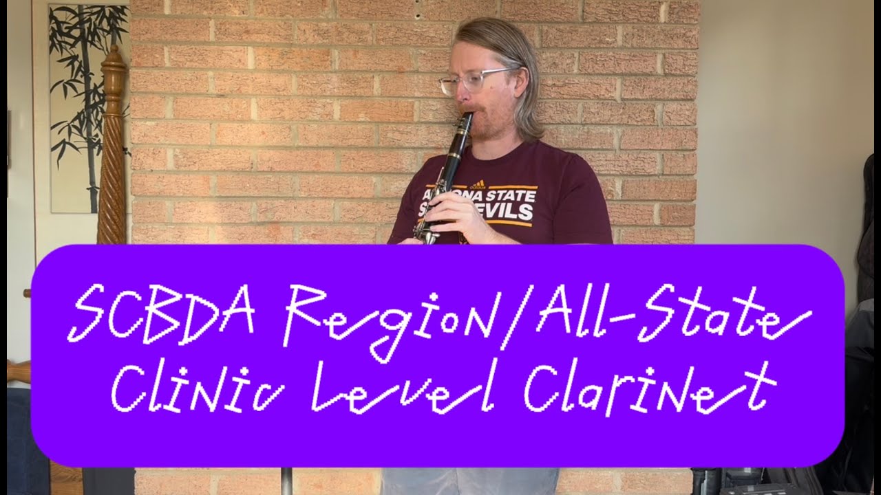SCBDA Region/All-State Clinic Clarinet Solo 2025-26
