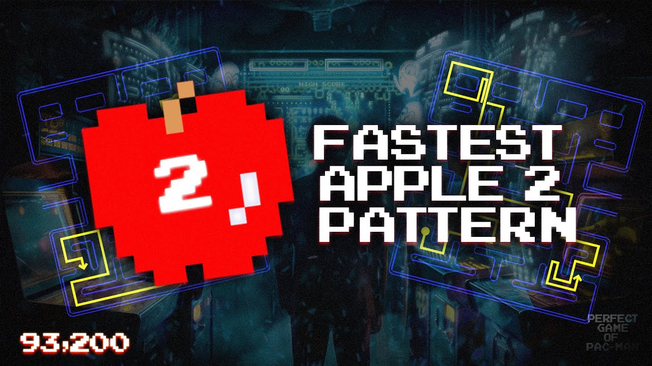 [Pac-Man] Fastest Apple 2 Pattern