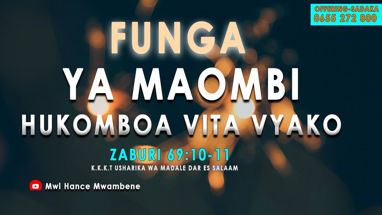 SIKU YA 7.Funga ya maombi hukomboa vita yako.Mwl Hance Mwambene.