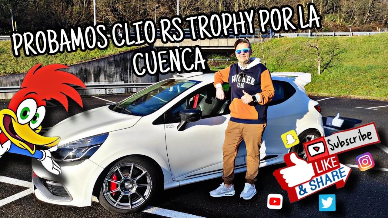 Probamos RENAULT CLIO RS TROPHY, por la cuenca !!!!!