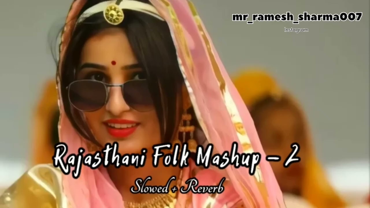 LO-FI RAJASTHANI FOLK ANTHEM -2 (SLOWED+ REVIEW) FOLK 2024 // RASHMI NISHAD // Rajasthan folk music