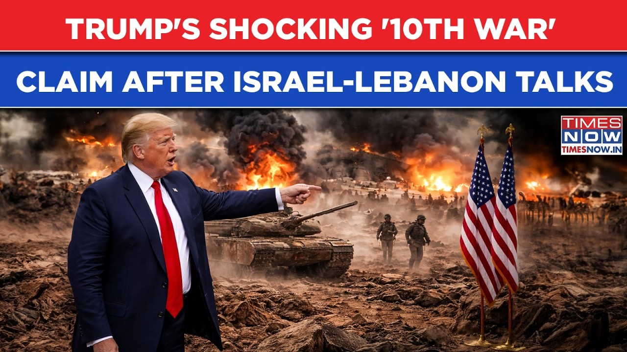Trump Shocks With '10th War' BIG Claim Minutes After Announcing Israel-Lebanon Deal 10 Day Ceasefire