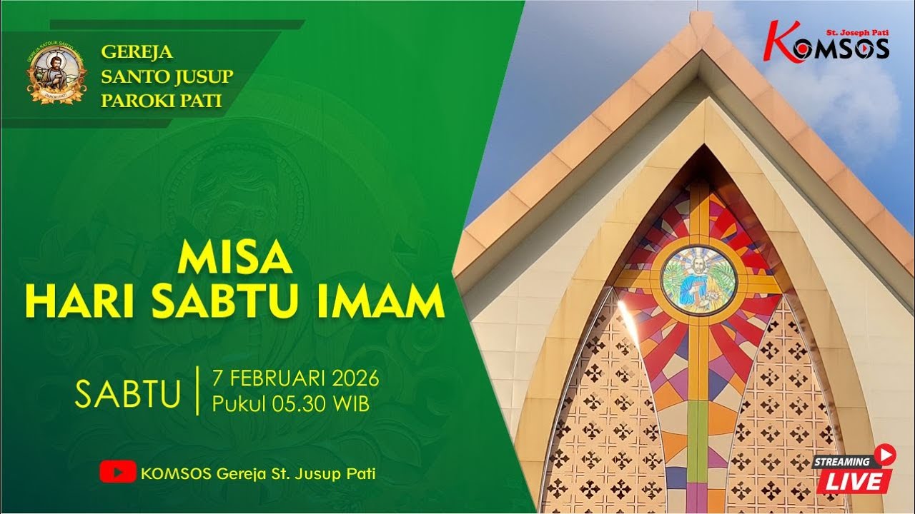 MISA HARIAN - GEREJA ST. JUSUP, PATI - SABTU, 7 FEBRUARI 2026 pkl 05.30 WIB