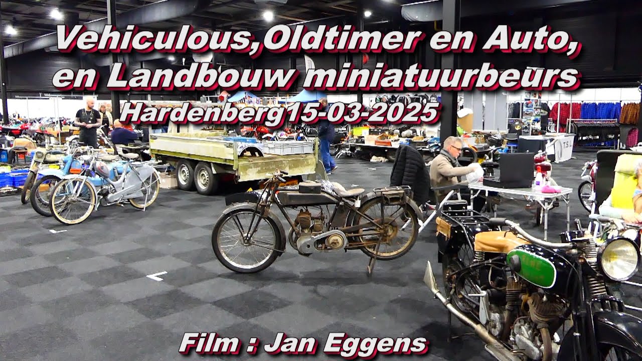 Vehiculous,Oldtimers en Auto's en Landbouwminiatuurbeurs Hardenberg 15 03 2025