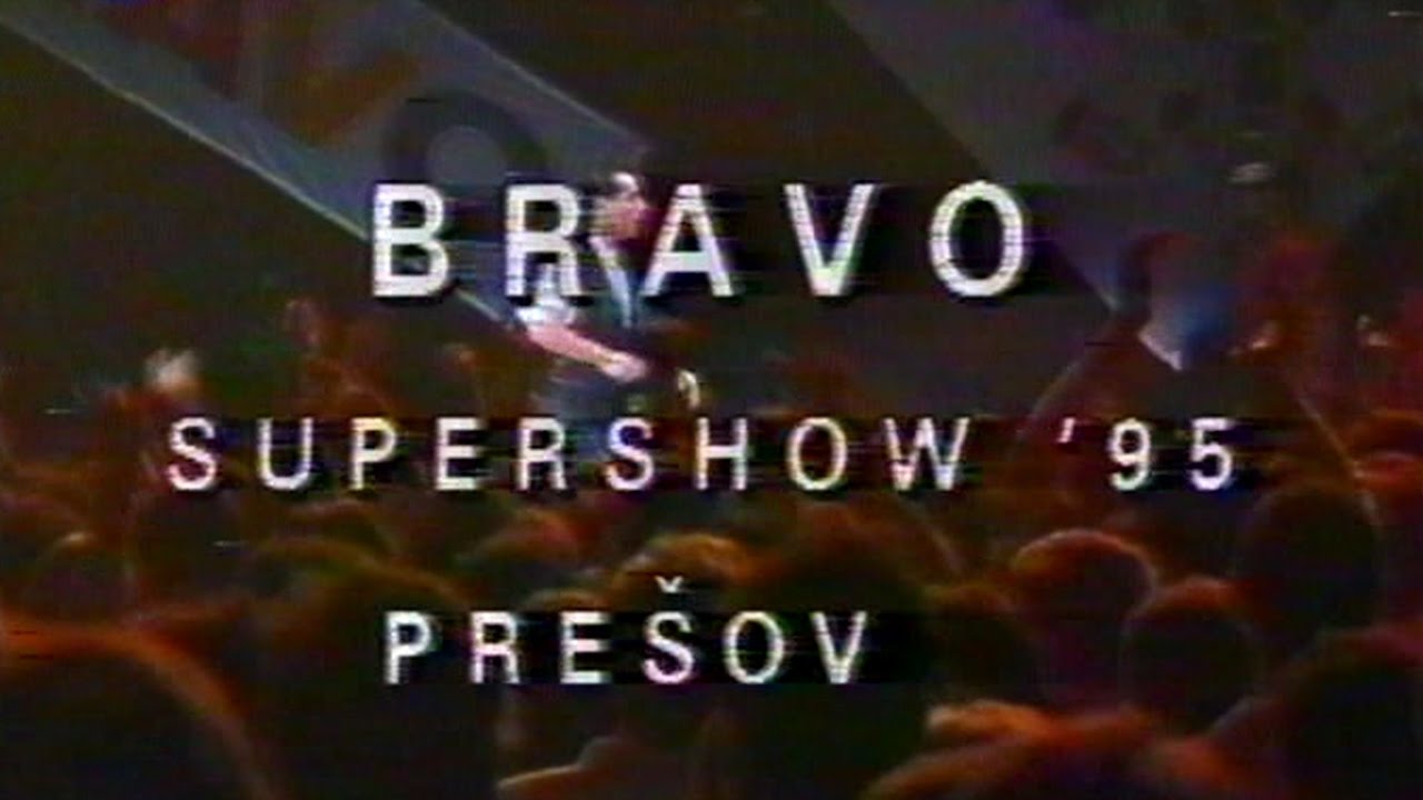Bravo supershow Presov 1995