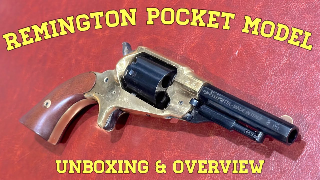 Remington 1863 Pocket Model: Unboxing and Overview