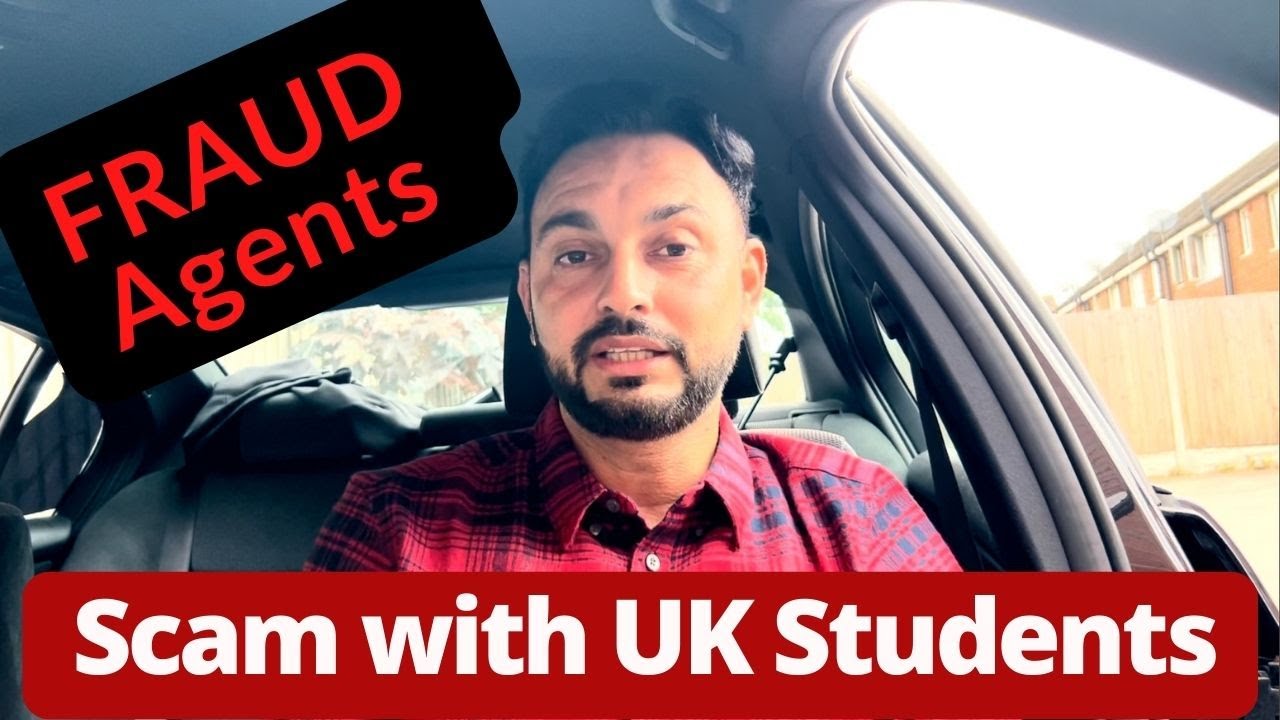 Scam with UK Students Agents Fraud