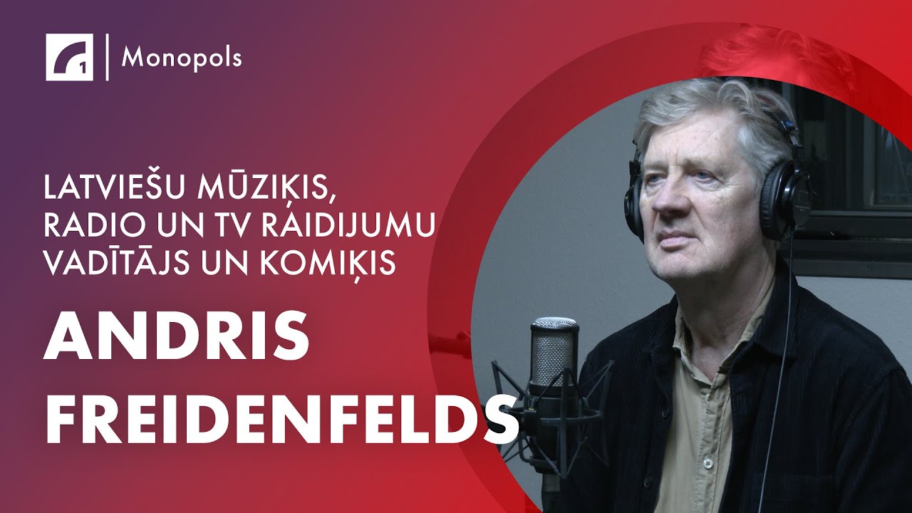 Saruna ar Andri Freidenfeldu | Monopols