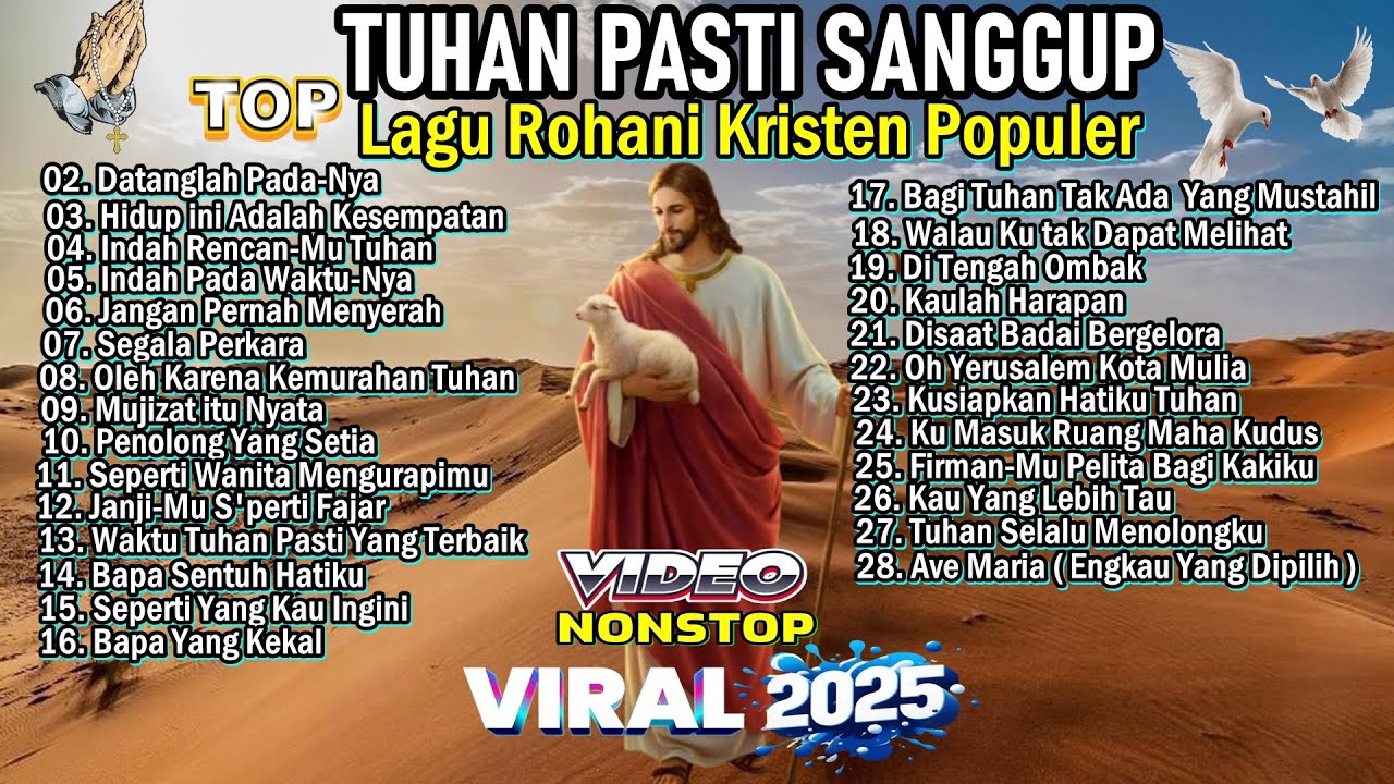 KUMPULAN LAGU ROHANI POPULER 2025 PALING DICARI - TUHAN PASTI SANGGUP