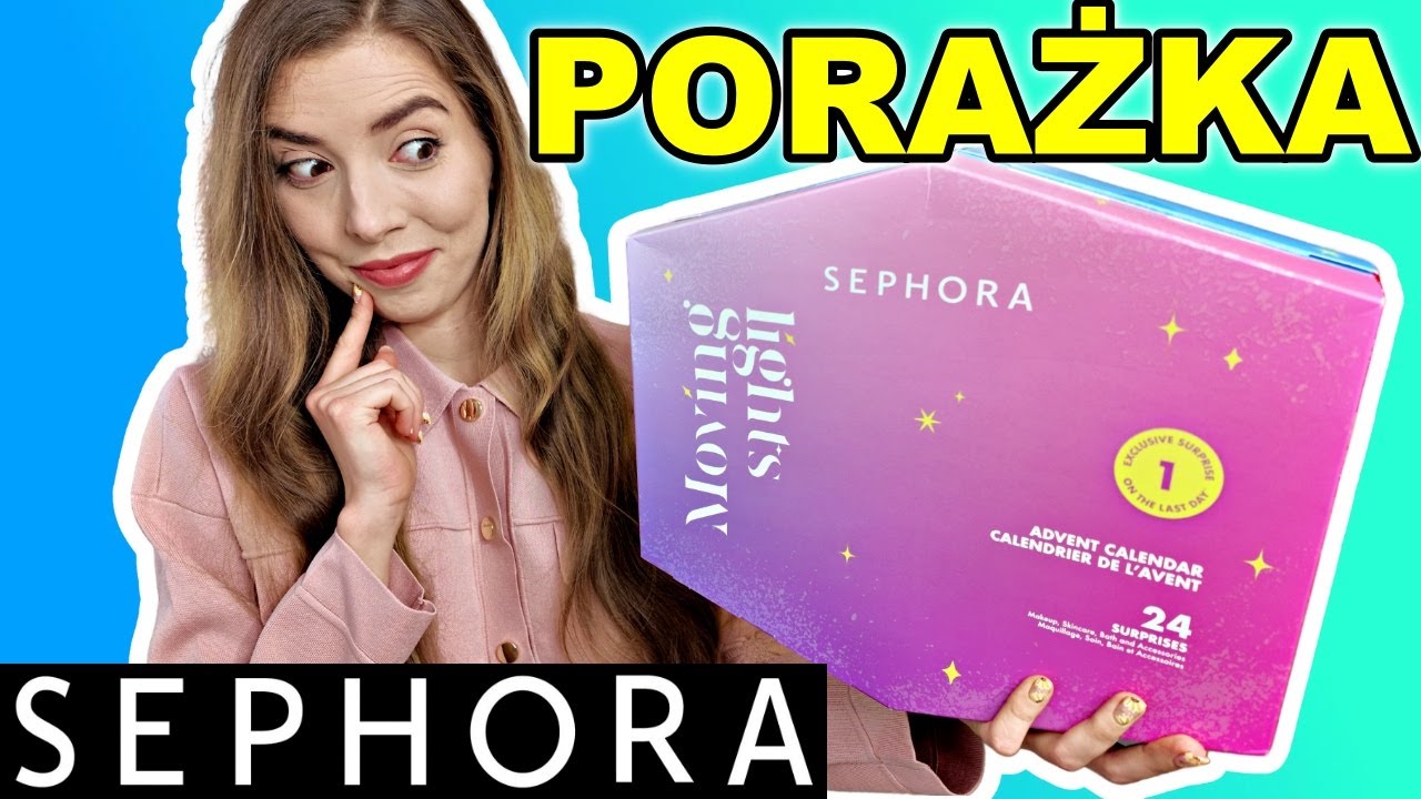 Zmarnowałam PIENIĄDZE na Ten Kalendarz SEPHORA! 😡 NIE WARTO!