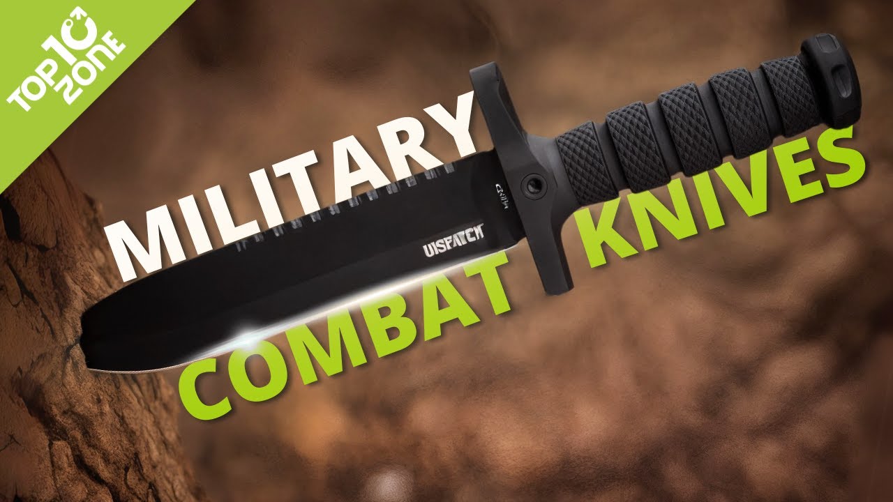 Top 10 Best Military Combat Knives