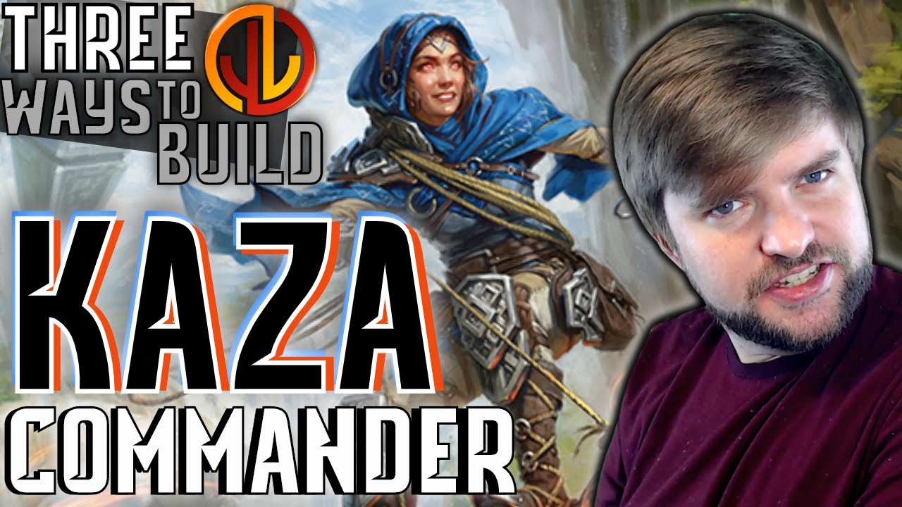 Kaza, Roil Chaser | EDH Three Ways [Commander Strategies for Every Player]