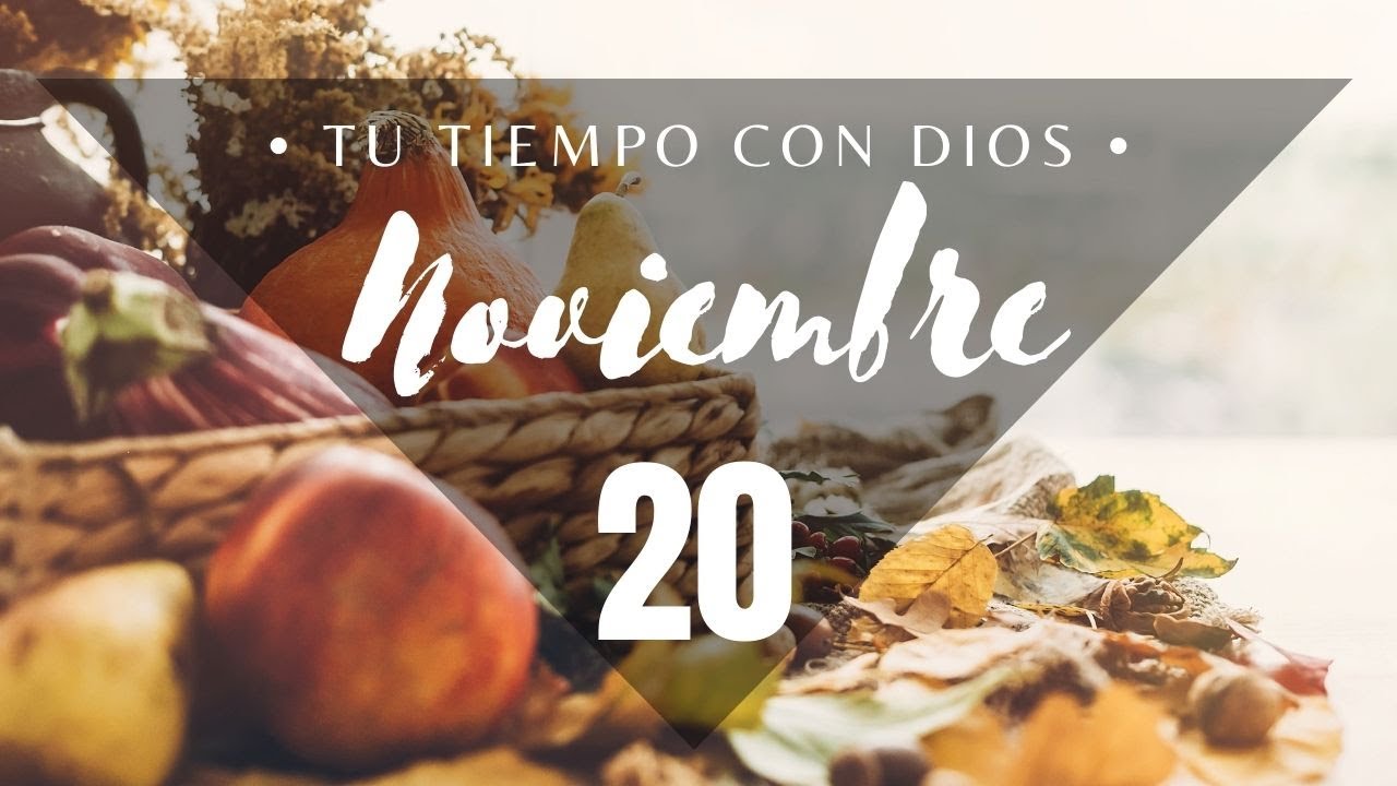 Tu Tiempo con Dios 20 de Noviembre 2021 (Job 28:12-28O)