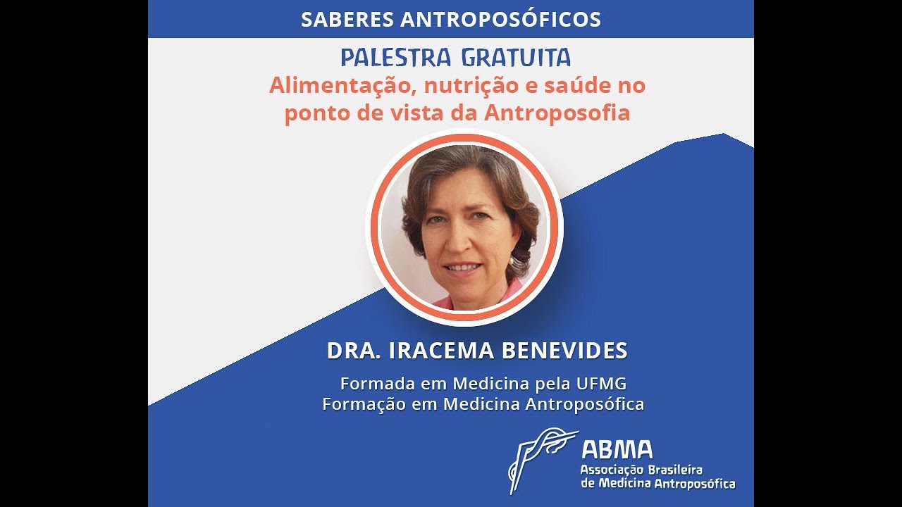 Palestra: Alimentação, nutrição e saúde no ponto de vista da Antroposofia