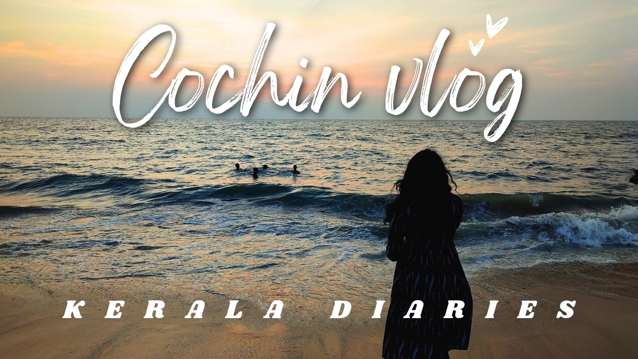Cochin || Fort Kochi || Mattancherry || Dutch palace || Jews street || Vypin beach || Kerala Diaries