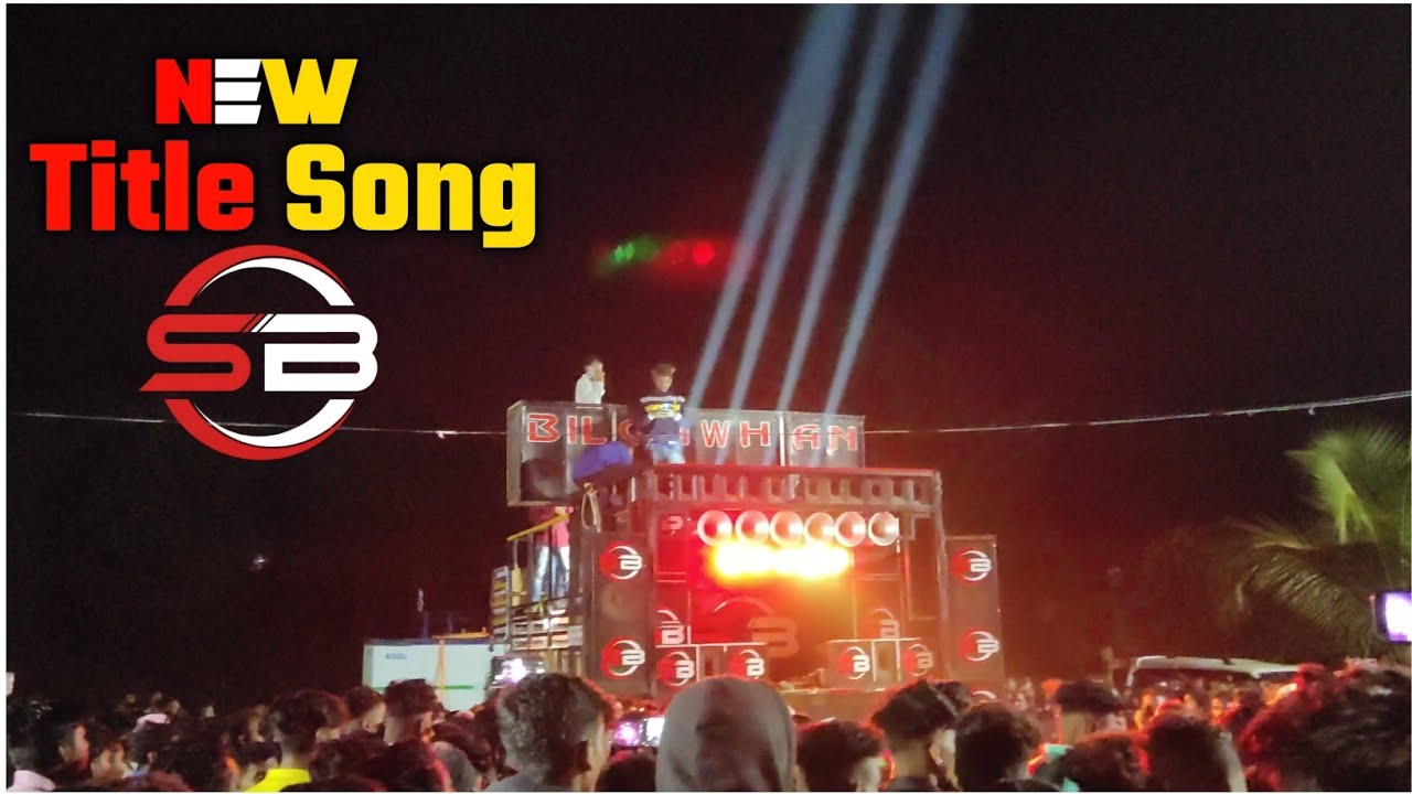 New Title Song🤘SB band Bilgawhan | in. kareli