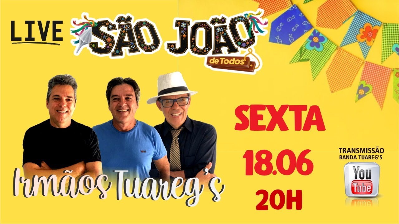 Live São João de Todos - Irmãos Tuareg's