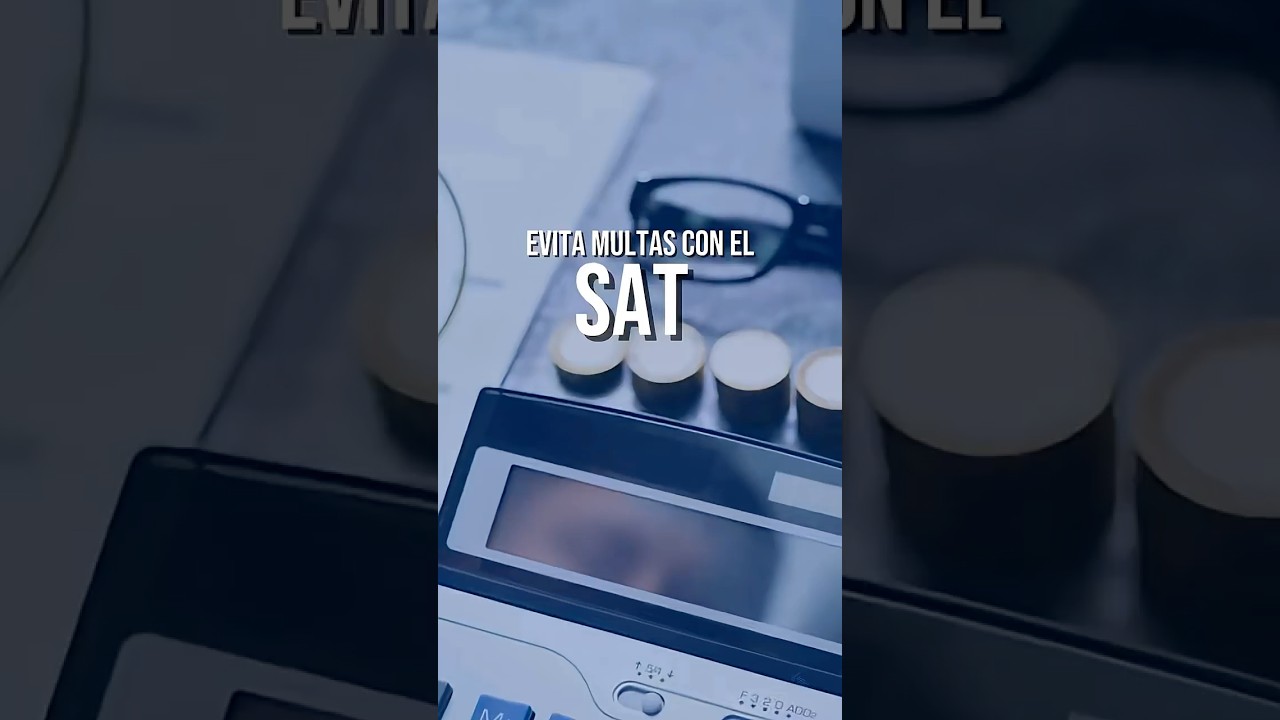 Evita multas con el SAT