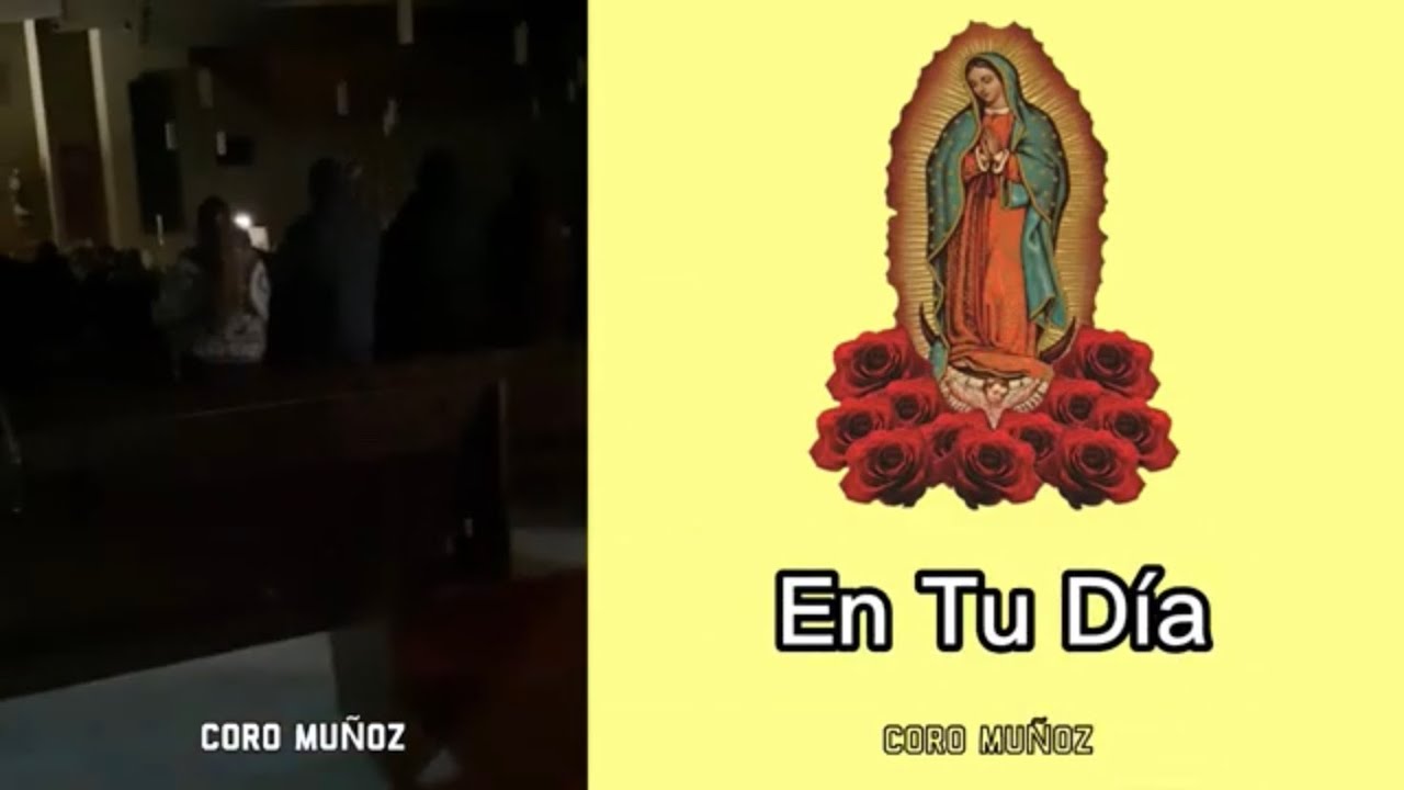 En Tu D&iacute;a &bull; Coro Mu&ntilde;oz &bull; Letra y Acordes